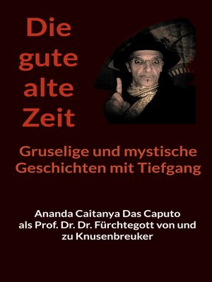 cover image of Die gute alte Zeit